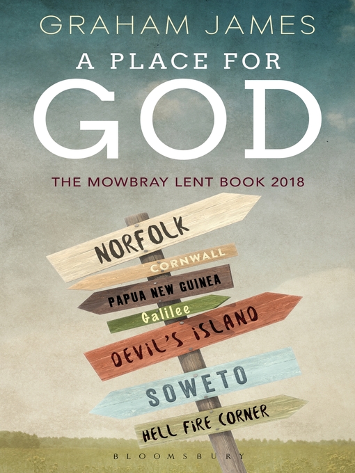 Title details for A Place for God by Graham James - Available